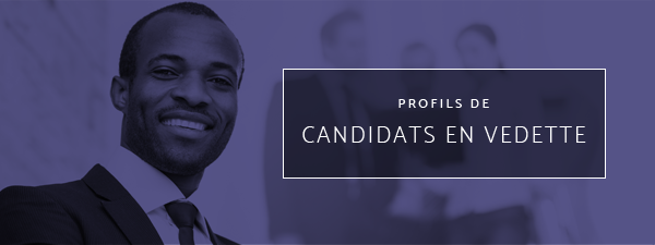 Profils de candidats en vedette