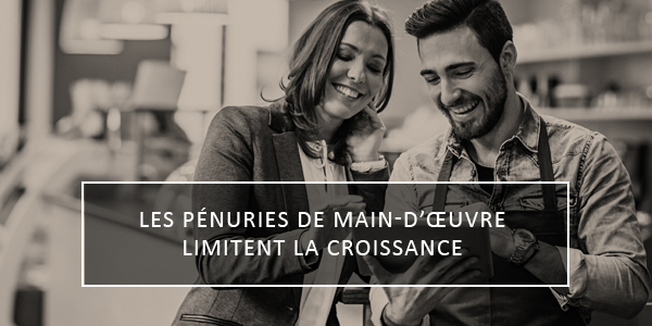 Les p&eacute;nuries de main-d&rsquo;&oelig;uvre limitent la croissance